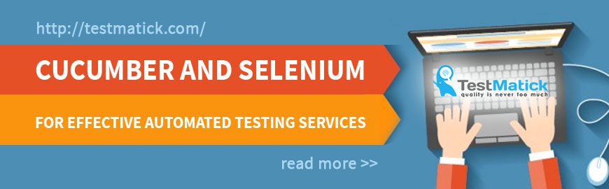 Cucumber and Selenium for Effective Automated Testing Services
