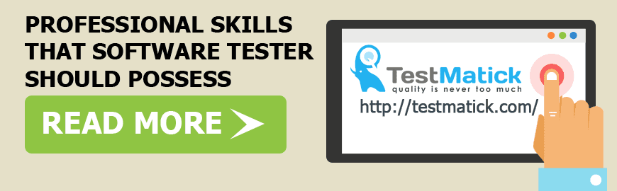 Professional Skills That Tester in Software Testing Company Should Possess
