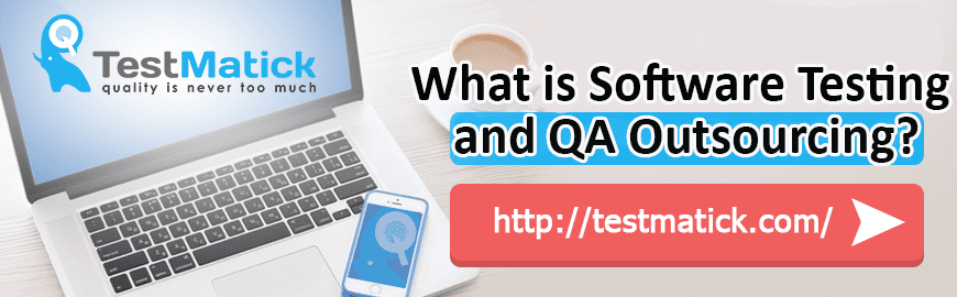 What is Software Testing and QA Outsourcing?