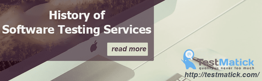 History of Software Testing Services