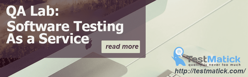 QA Lab: Software Testing As a Service