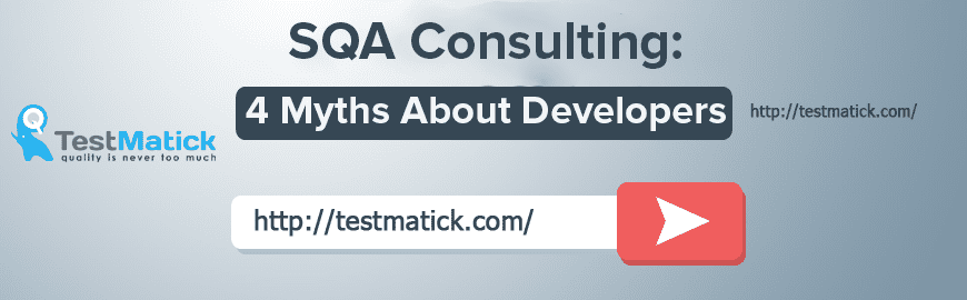 SQA Consulting: 4 Myths About Developers