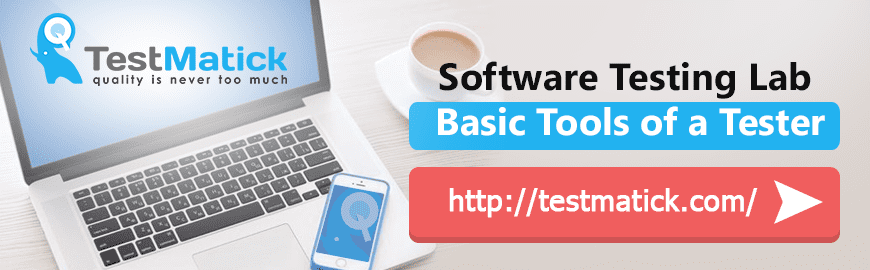 Software Testing Lab: Basic Tools of a Tester