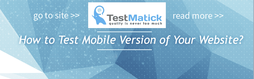 How to Test Mobile Version of Your Website?