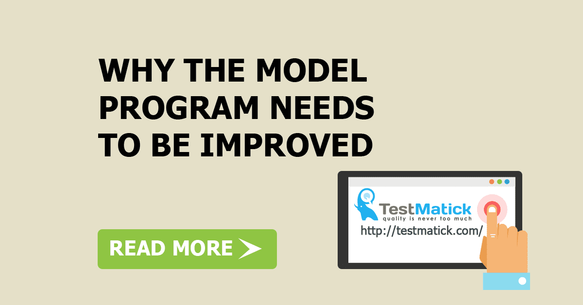 Why the Model Program Needs to Be Improved