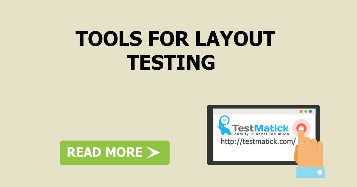 Tools for LayoutTesting Tools for Layout-Testing