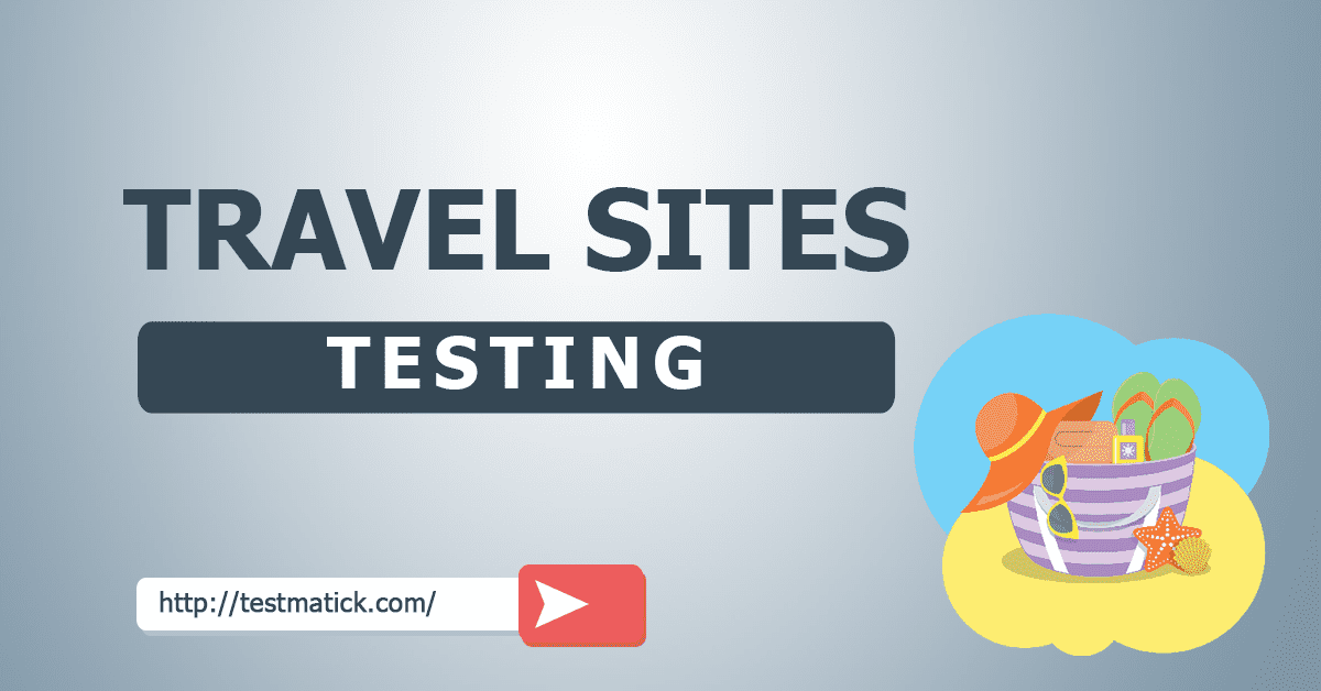 Travel-Sites-Testing Travel-Sites-Testing