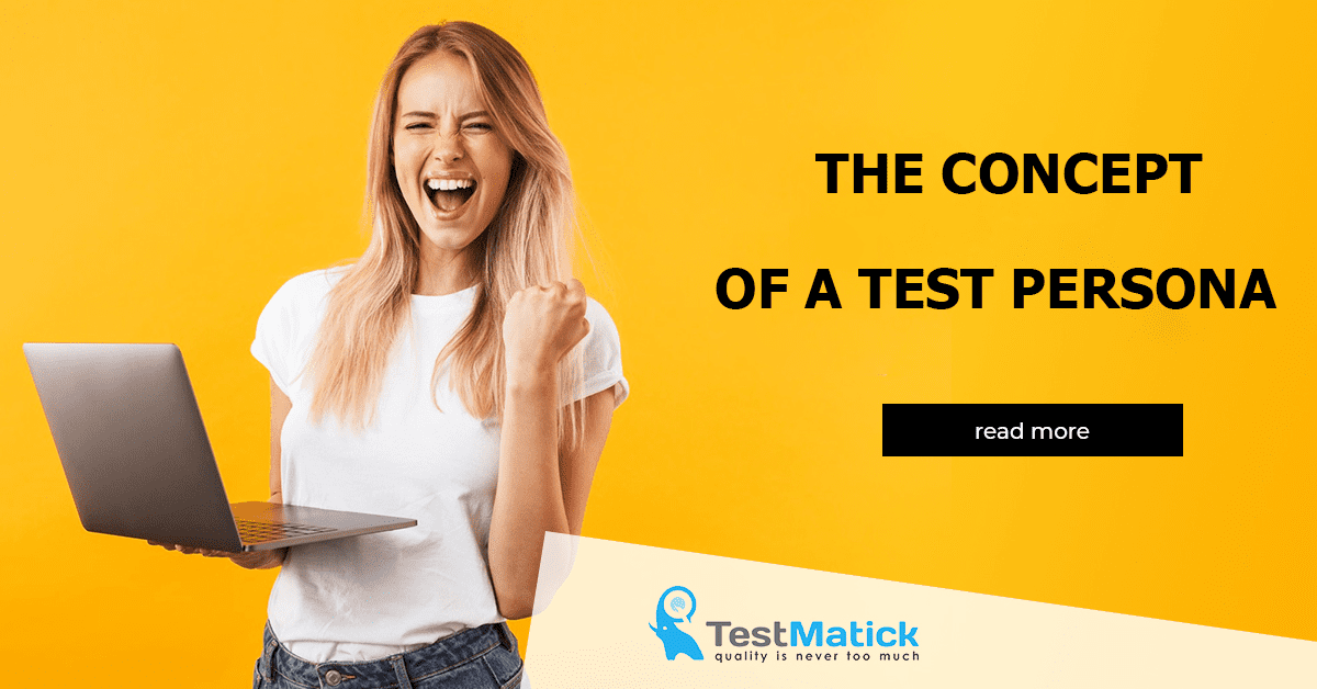 The Concept of a Test Persona
