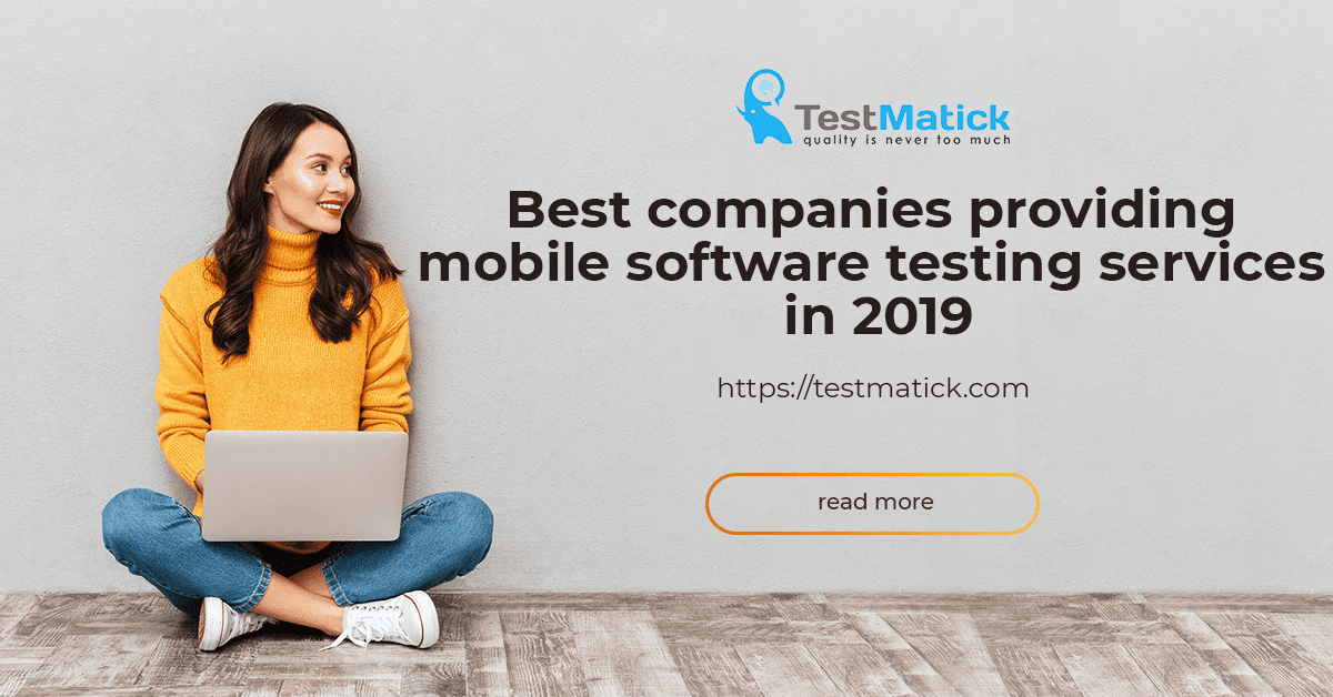 Best-Companies-Providing-Mobile-Software-Testin-Services-in-2019 Best Companies Providing Mobile Software Testing Services in 2019