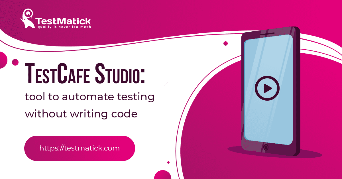 TestCafe-Studio-Tool-to-Automate-Testing-Without-Writing-Code TestCafe-Studio-Tool-to-Automate-Testing-Without-Writing-Code
