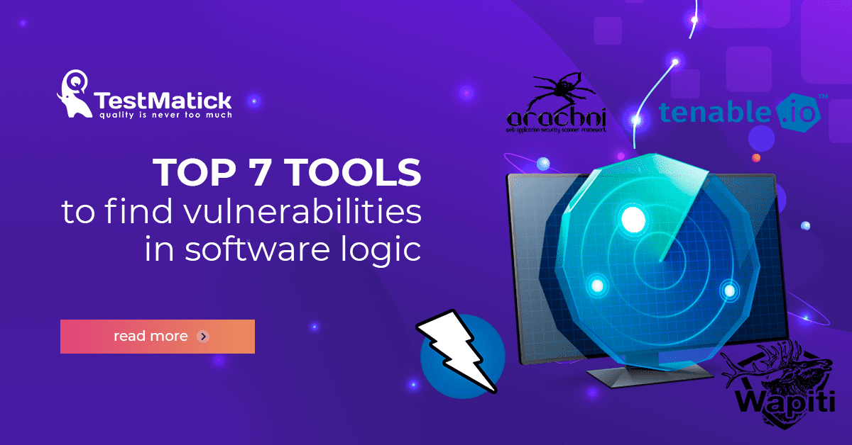 Top-7-Tools-to-Find-Vulnerabilities-in-Software-Logic Top 7 tools to find vulnerabilities in software logic