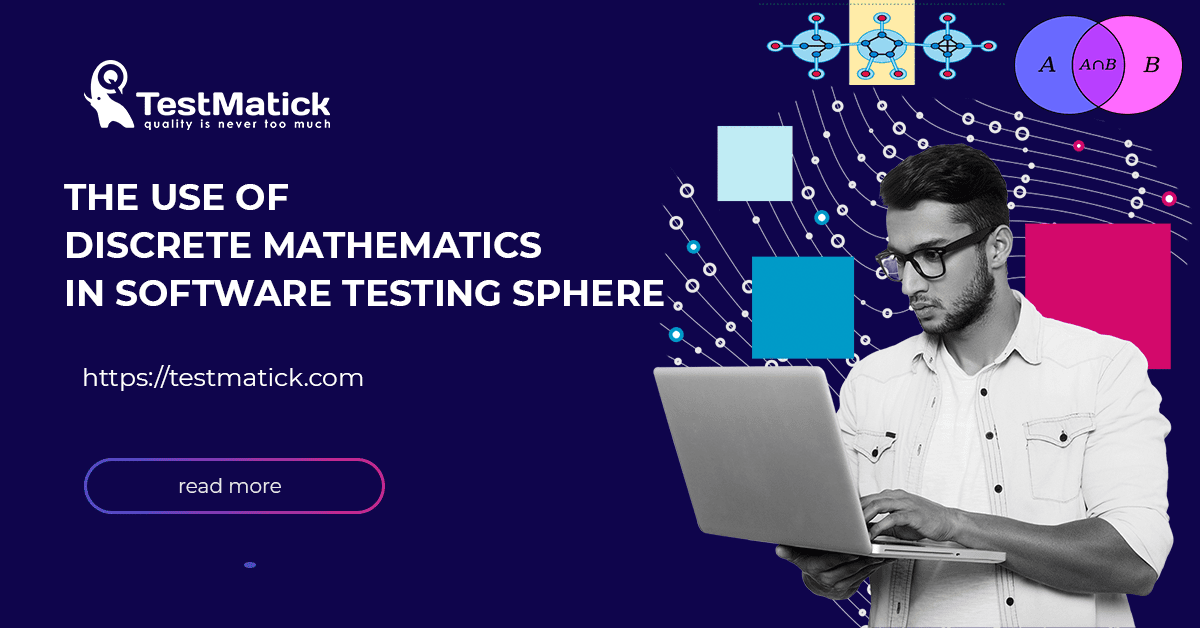 The-use-of-discrete-mathematics-in-software-testing-sphere
