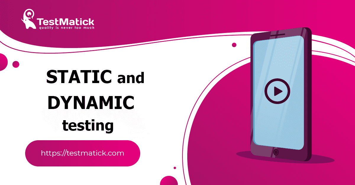 Static-and-Dynamic-Testing Static-and-Dynamic-Testing