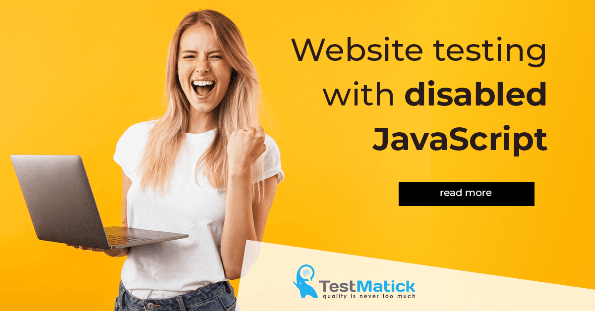 Website Testing With Disabled JavaScript