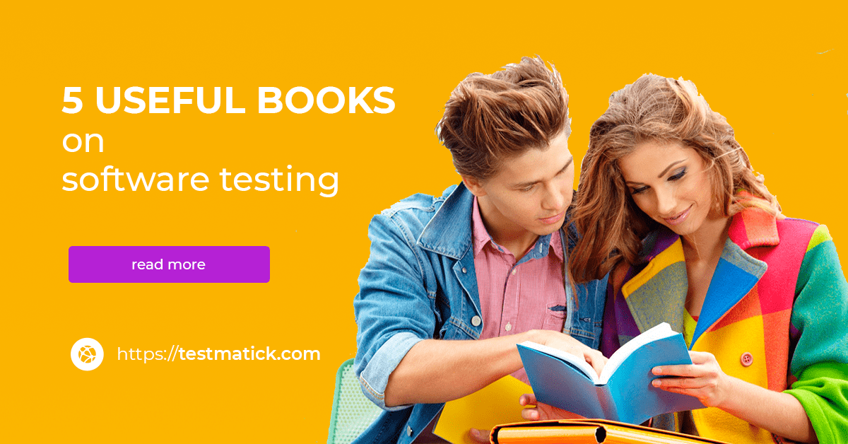 5-Useful-Books-on-Software-Testing 5-Useful-Books-on-Software-Testing