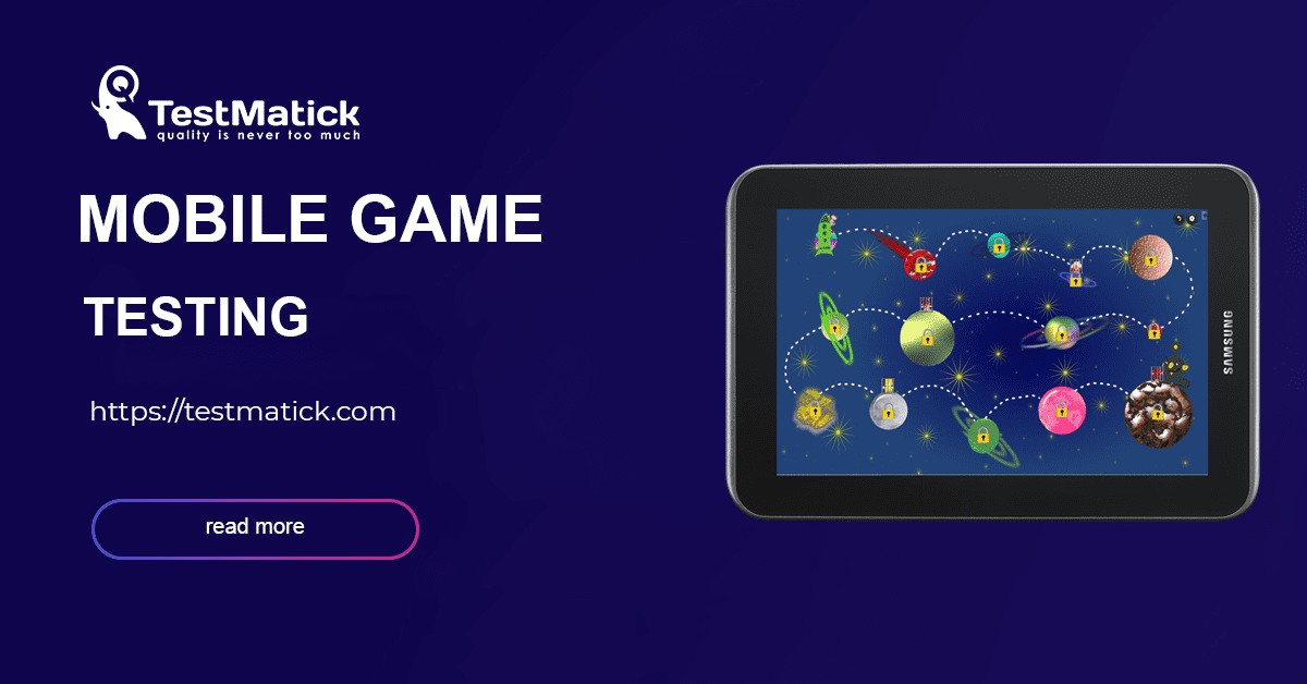 Mobile Game Testing