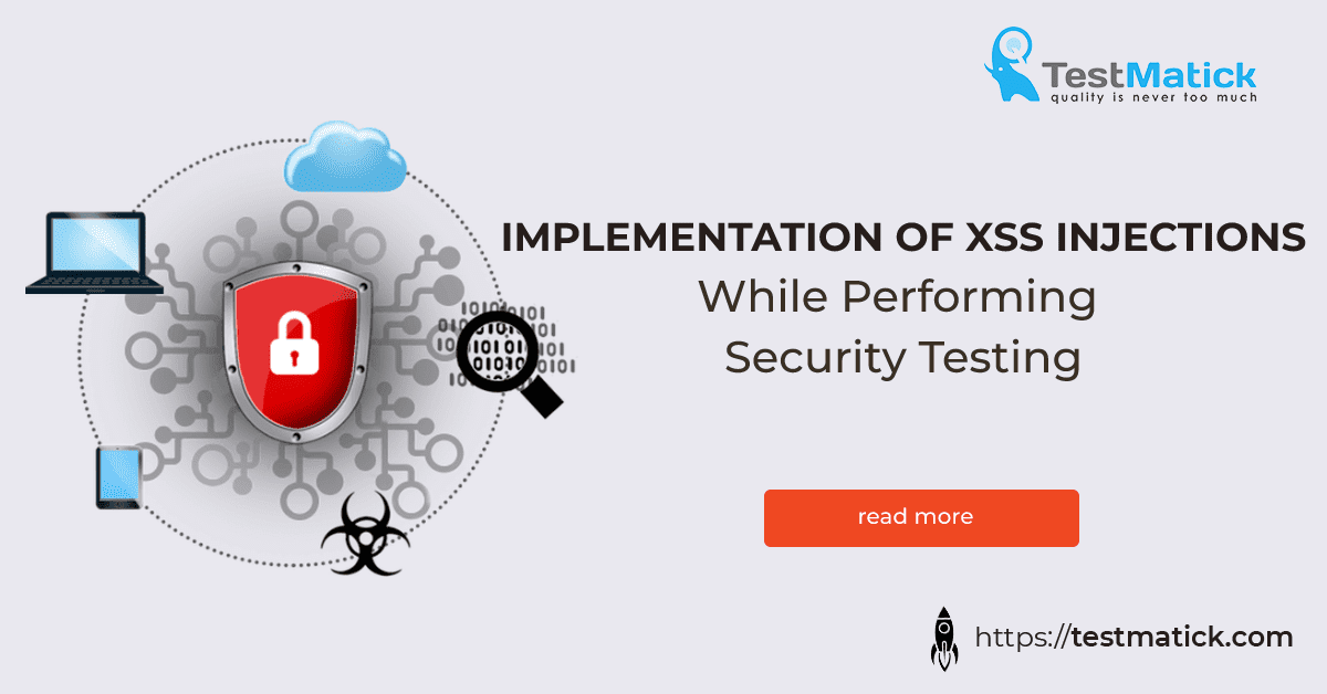 Implementation-of-XSS-Injections-While-Performing-Security-Testing Implementation-of-XSS-Injections-While-Performing-Security-Testing