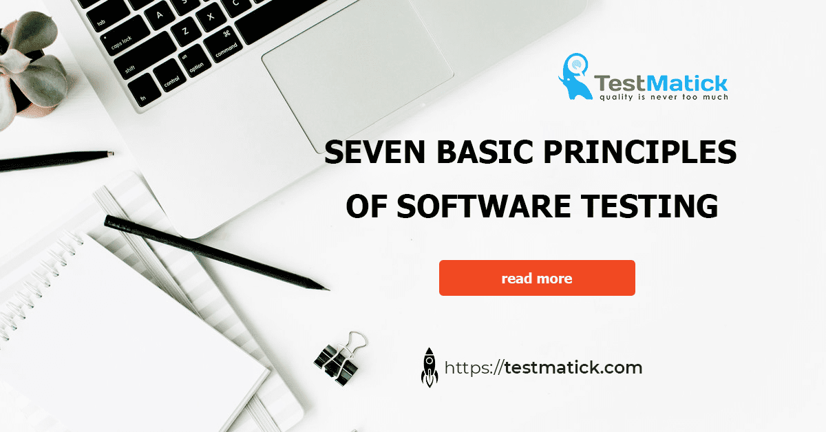 Seven-Basic-Principles-of-Software-Testing Seven-Basic-Principles-of-Software-Testing