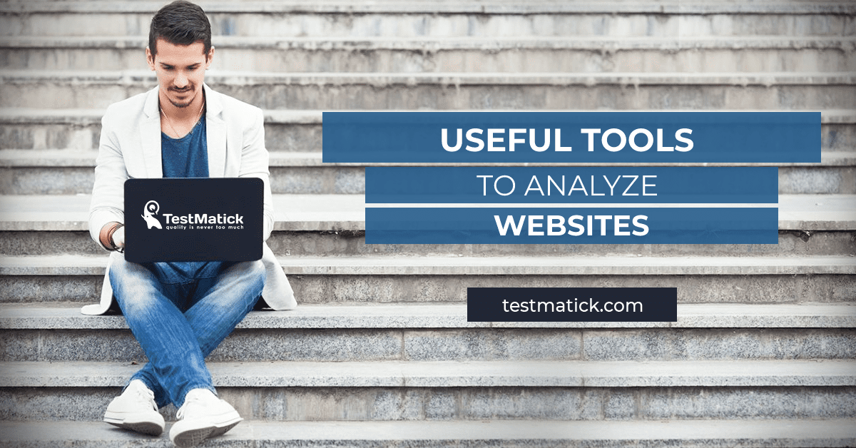 Useful-Tools-to-Analyze-Websites