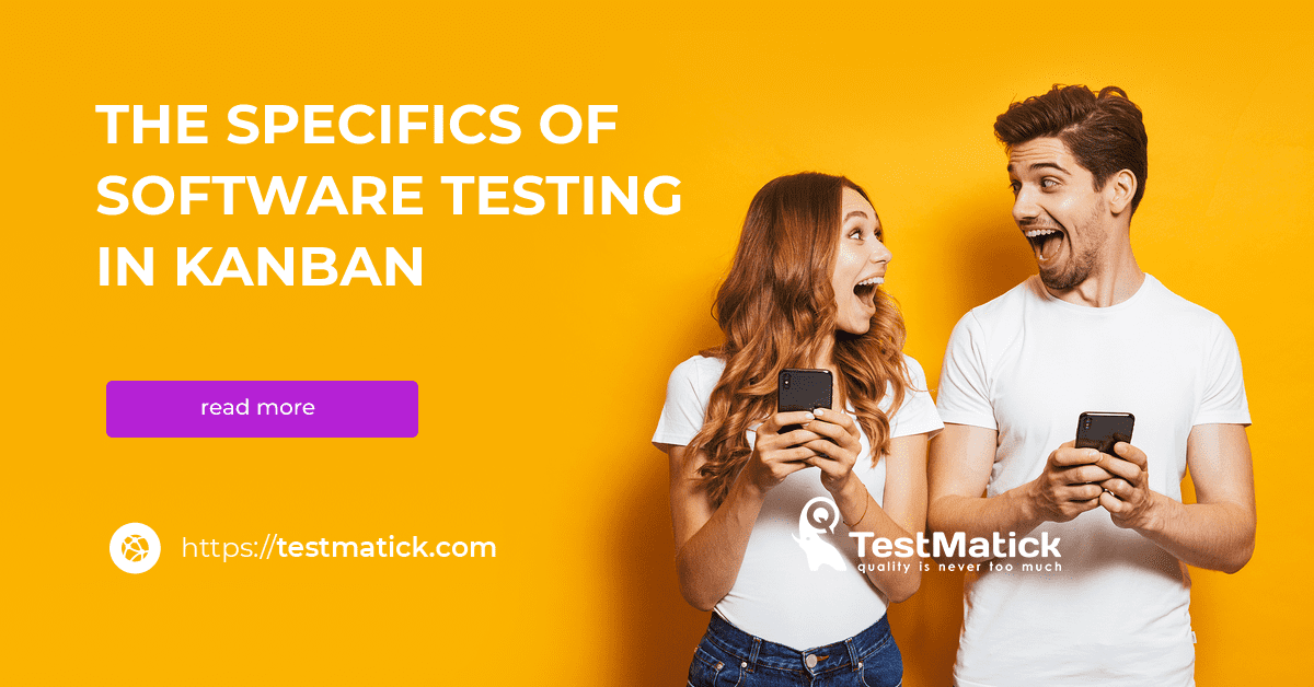 The-Specifics-of-Software-Testing-in-Kanban