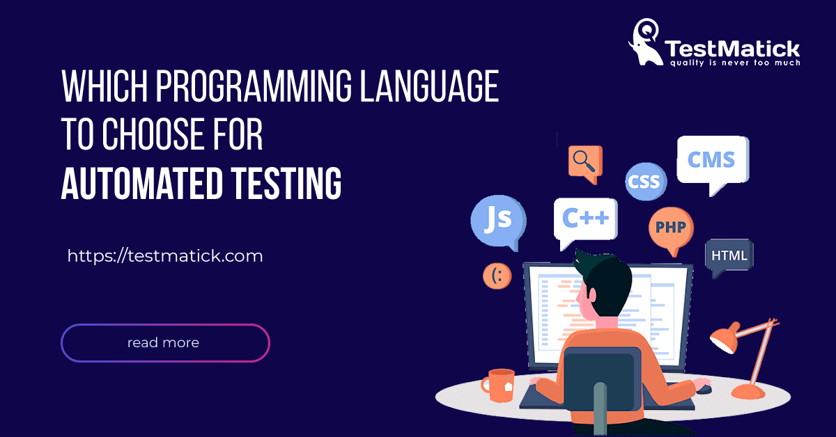 Which-Programming-Language-to-Choose-for-Automated-Testing Which-Programming-Language-to-Choose-for-Automated-Testing
