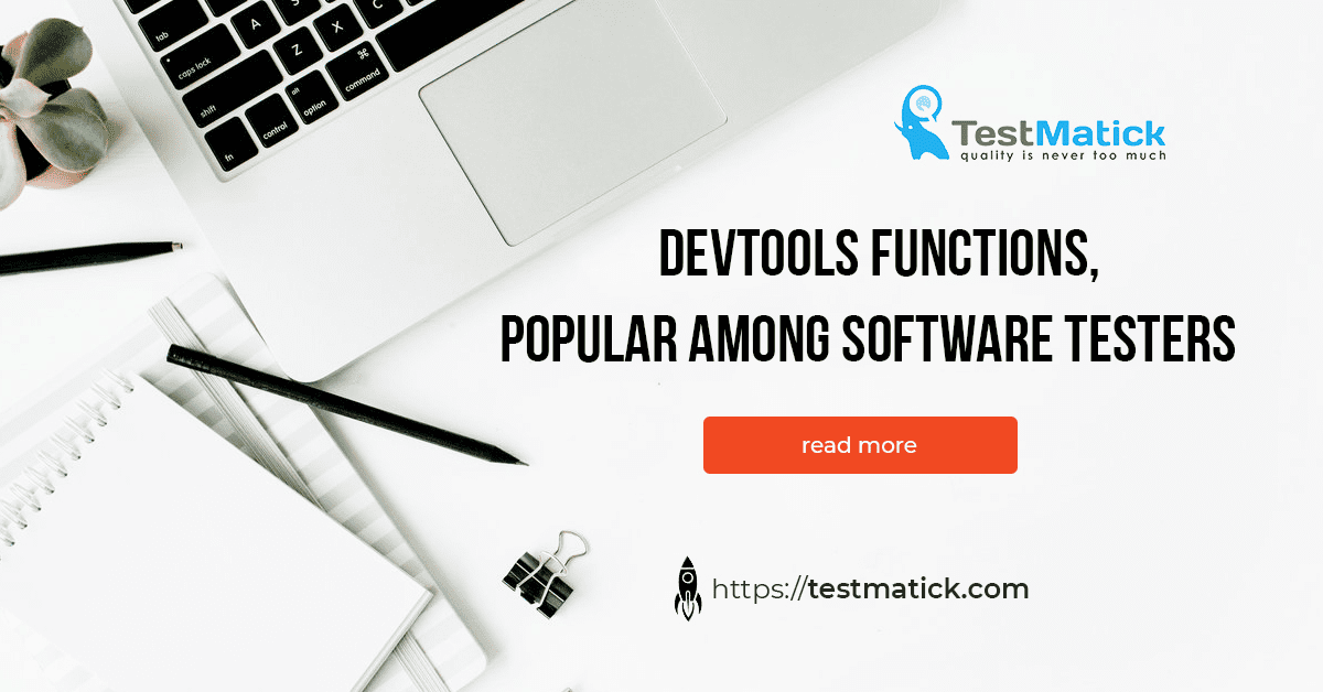 DevTools-Functions-Popular-Among-Software-Testers DevTools-Functions-Popular-Among-Software-Testers