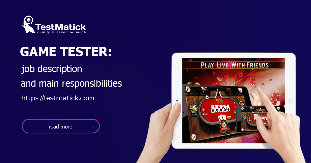 Game Tester: Job Description and Main Responsibilities