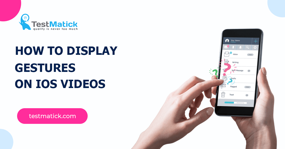 How to Display Gestures on iOS Videos