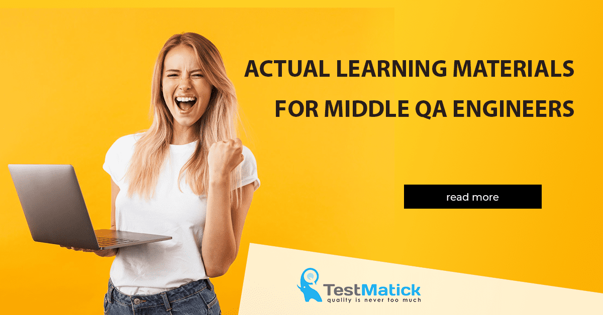 Actual-Learning-Materials-for-Middle-QA-Engineers Actual-Learning-Materials-for-Middle-QA-Engineers