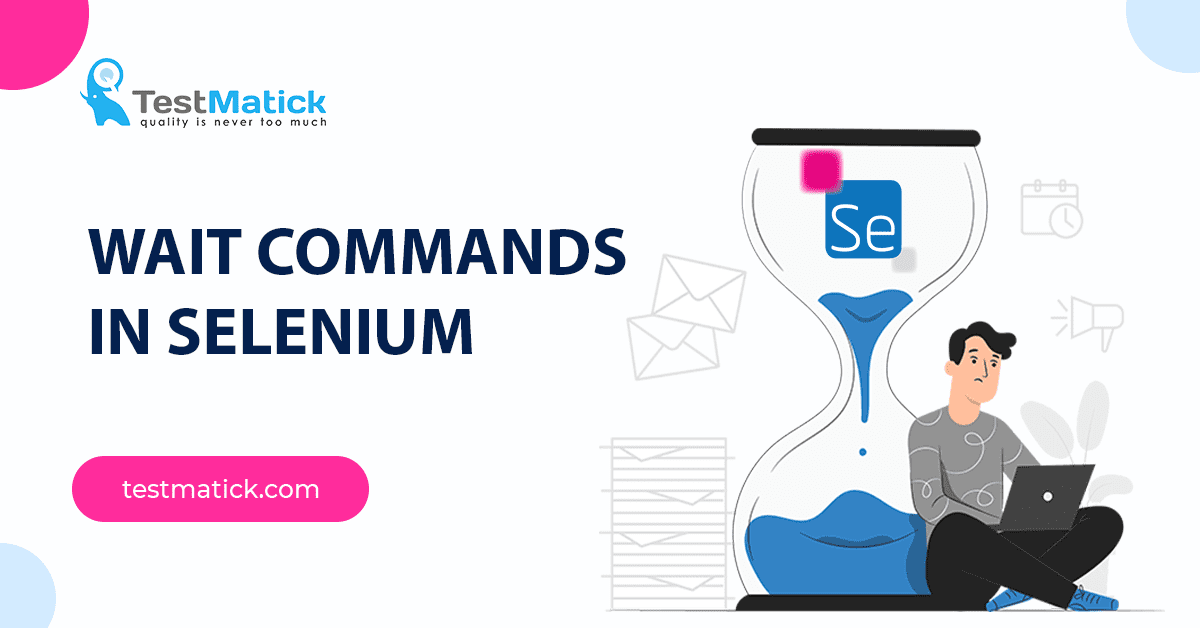 Wait-Commands-in-Selenium Wait-Commands-in-Selenium