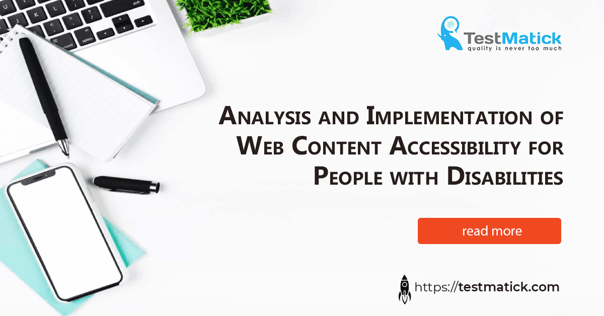 Analysis and Implementation of Web Content Accessibility for People with Disabilities