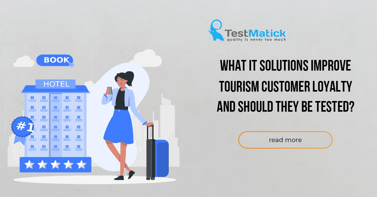 What-IT-Solutions-Improve-Tourism-Customer-Loyalty