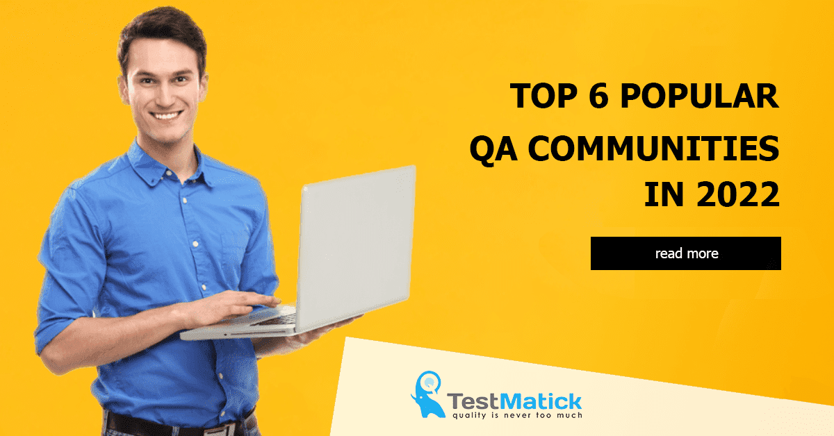 Top-6-Popular-QA-Communities-in-2022 Top-6-Popular-QA-Communities-in-2022