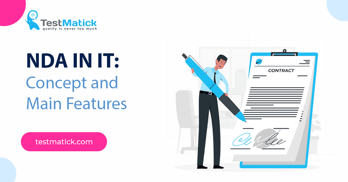 NDA in IT. Concept and Main Features NDA in IT. Concept and Main Features