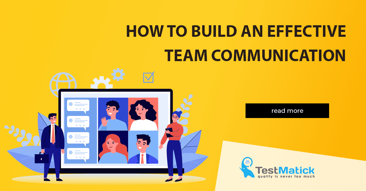 How to Build an Effective Team Communication How to Build an Effective Team Communication