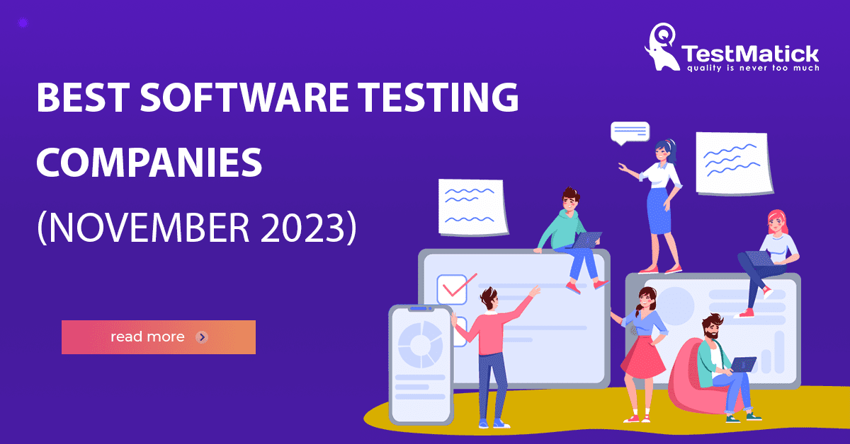 Best Software Testing Companies (November 2023) Best Software Testing Companies (November 2023)Best Software Testing Companies (November 2023)
