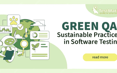 Green QA: екологічні практики тестування програмного забезпечення